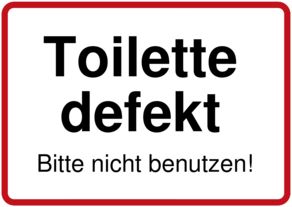 Toilette defekt