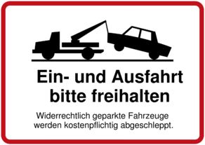 Schild Einfahrt freihalten