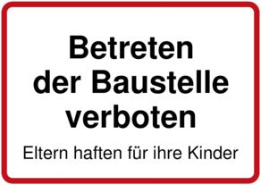 Betreten Der Baustelle Verboten Schild Downloaden Und Drucken